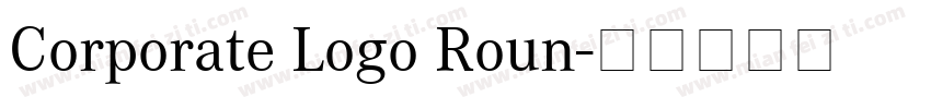 Corporate Logo Roun字体转换